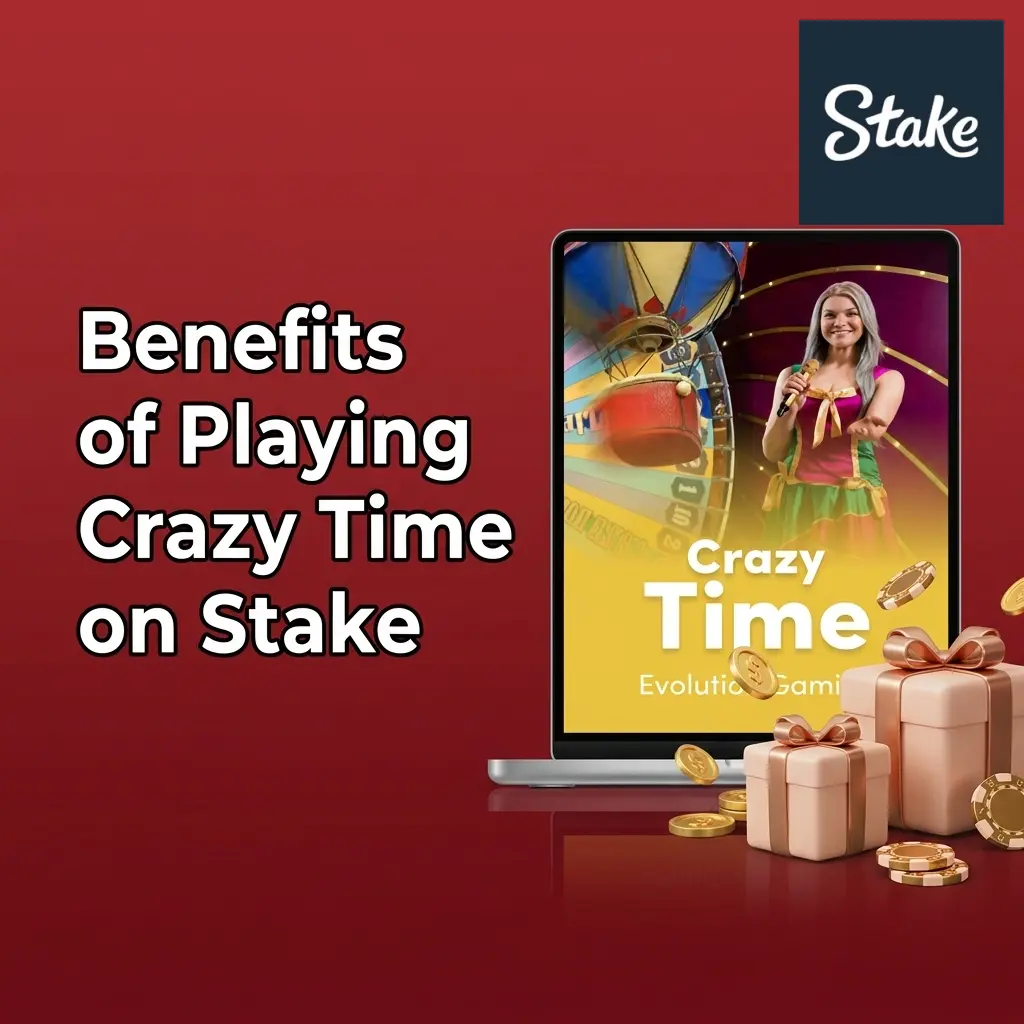 Crazy Time on Stake benefits including live stats, multi-bet, high RTP, INR payments, and crypto deposits