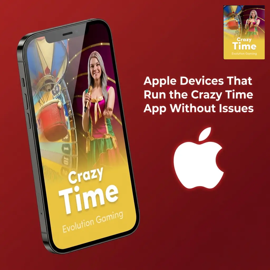 Apple iPhones and iPad compatible with Crazy Time app on iOS 12 and later, including models from 2020 to 2024