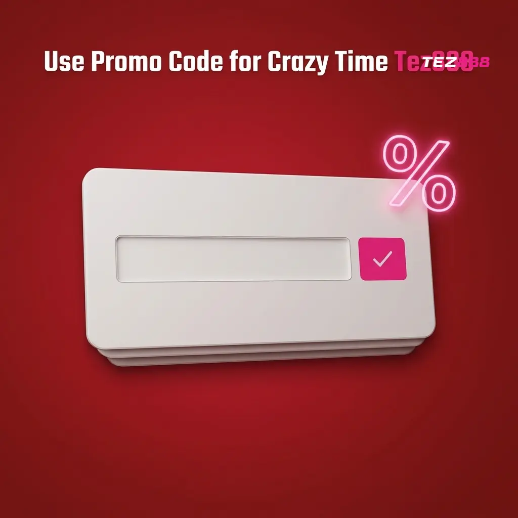 Crazy Time Tez888 promo code TEZ888INDIA entry field during registration for bonus activation